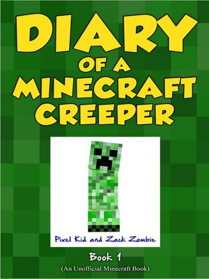 cover image of Diary of a Minecraft Creeper Book 1